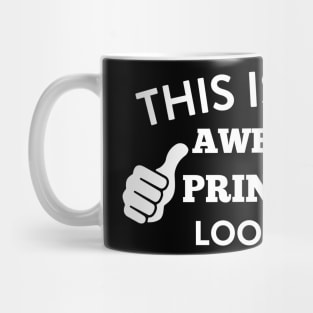 This is What Awesome Principal Looks Like Mug